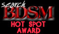 BDSM Hot Spot Award: Linked To Their Search Engine